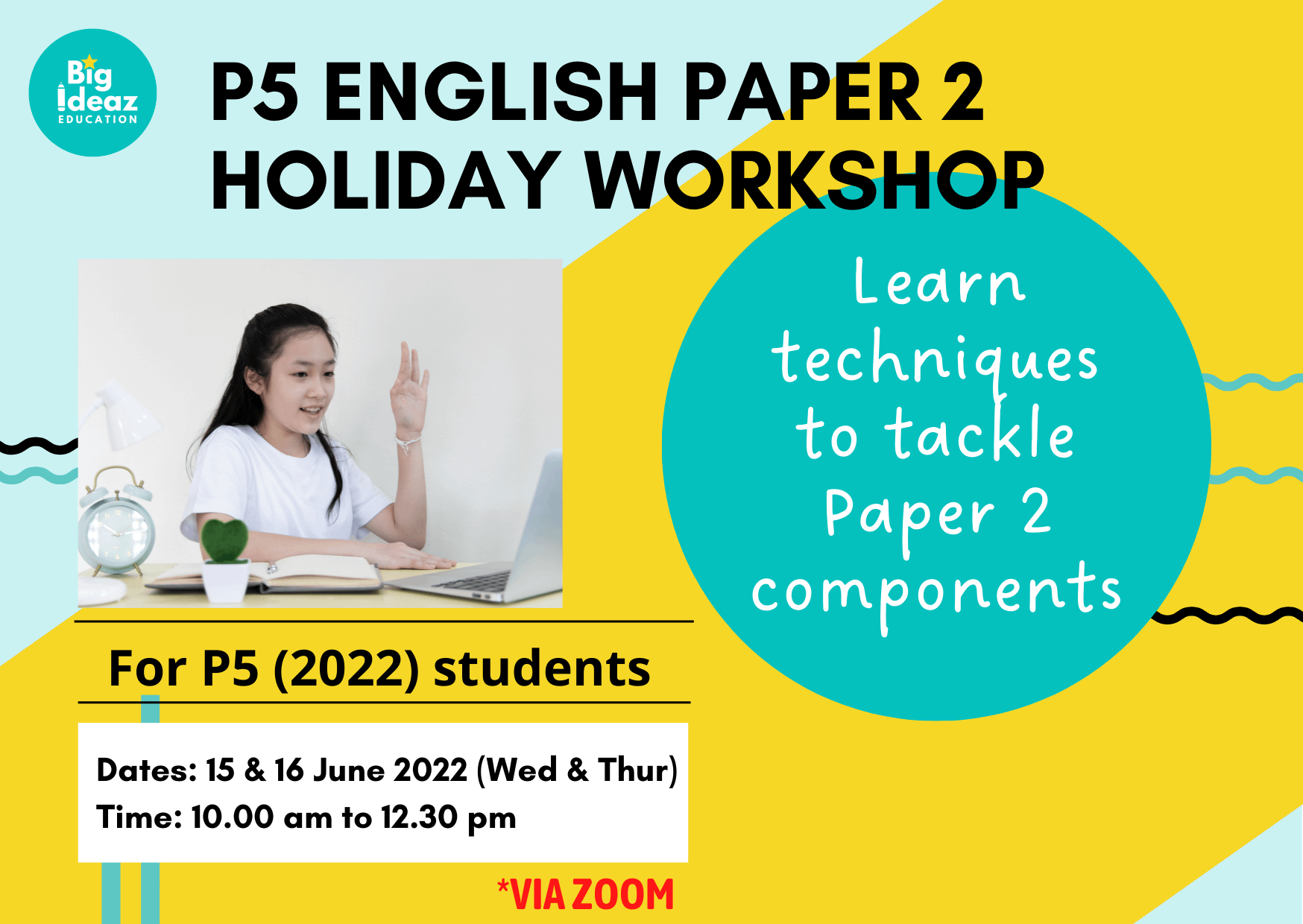 June Holiday English Paper 2 Workshop (P5)