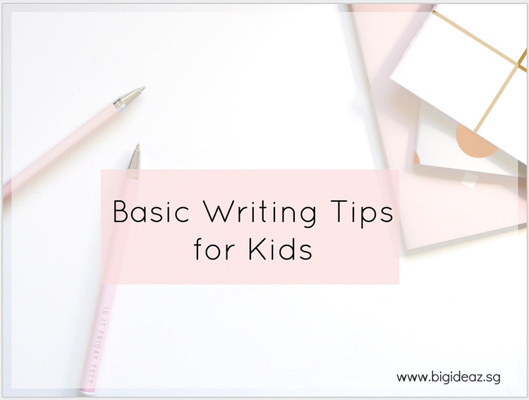 Writing Tips for Kids
