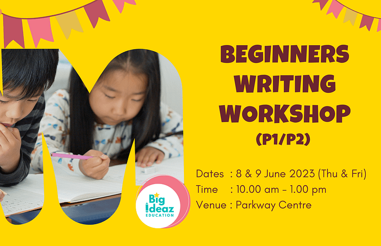une holiday writing workshop for P1 and P2