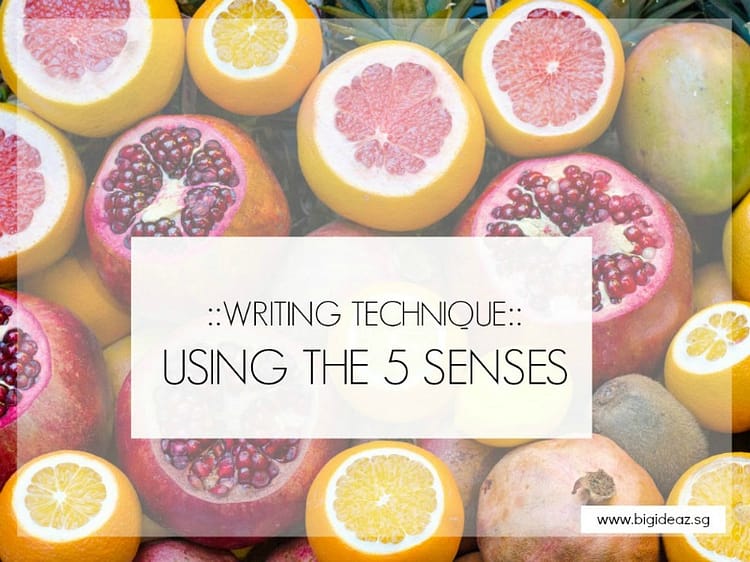 5 senses - descriptive writing