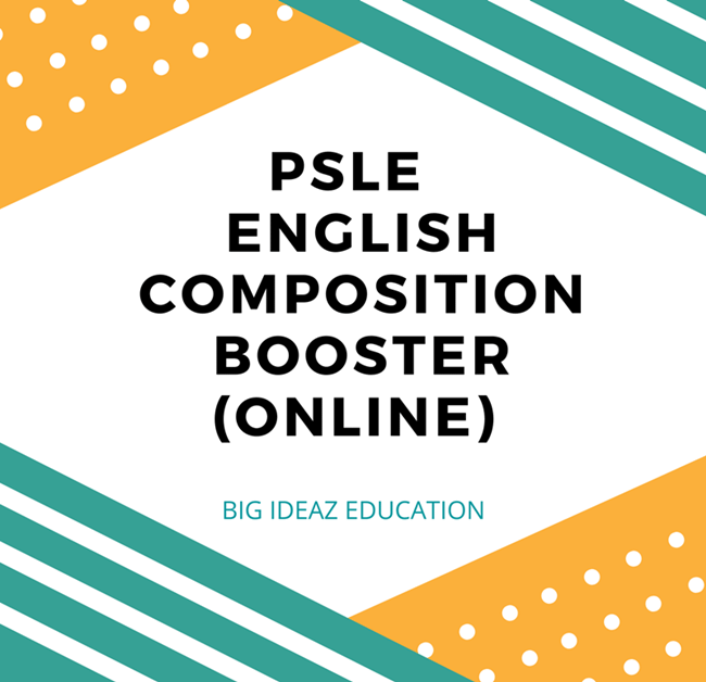 PSLE English Composition Booster