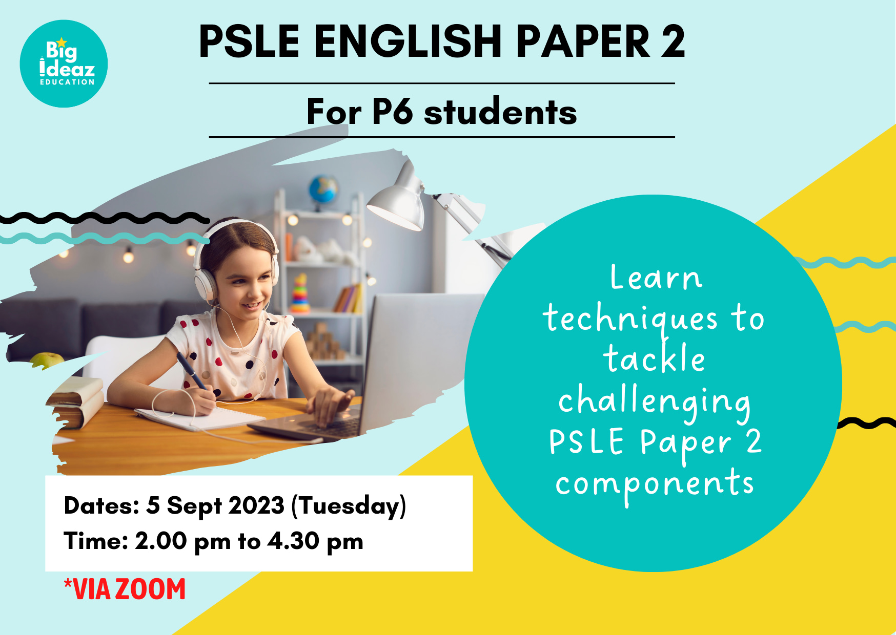 PSLE English Paper 2 Workshop (ONLINE) for P6